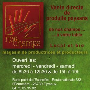 "Nos Champs" à Eymeux (26)